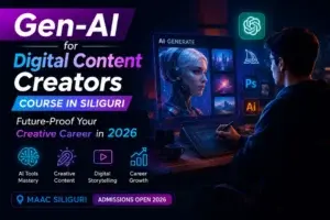 Gen-AI for Digital Content Creators Course in Siliguri: Future-Proof Your Creative Career in 2026